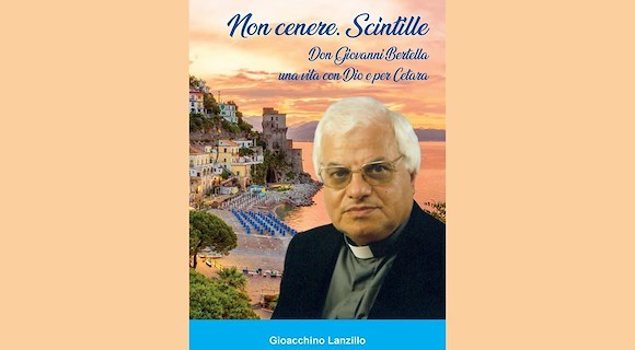 Cetara ricorda don Giovanni Bertella nel 20° anniversario della sua ascesa in cielo 