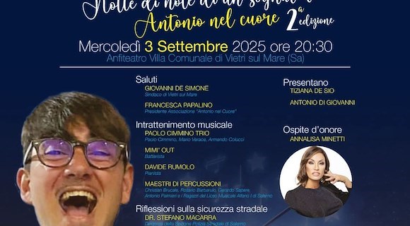 Vietri sul Mare, Annalisa Minetti ospite d’onore di “Notte di note di un sognatore - Concerto per Antonio Senatore”